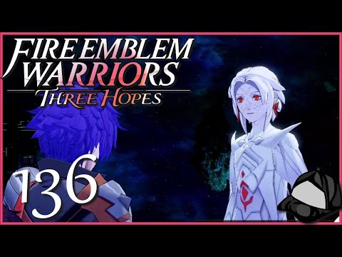 Cycles of Nostalgia - Part 136 [Hard/Casual Scarlet Blaze] -⚔️Fire Emblem Warriors Three Hopes
