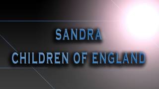 Sandra-Children Of England [HD AUDIO]