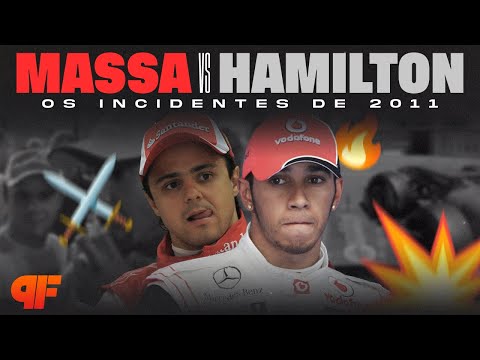 OS INCIDENTES ENTRE MASSA E HAMILTON EM 2011 - Primeira Fila