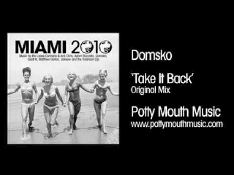 Domsko 'Take It Back' (Original Mix)