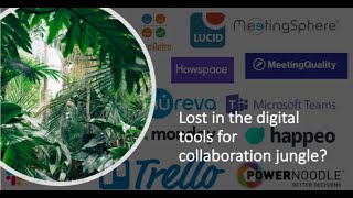 The digital tools for collaboration jungle
