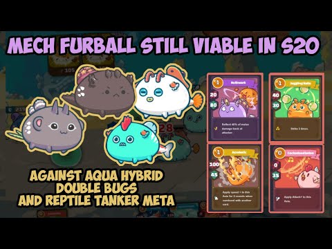 Mech Furball Still Viable in S20 vs Aqua Hybrid, God Reptile META, Double Bugs - Axie Infinity