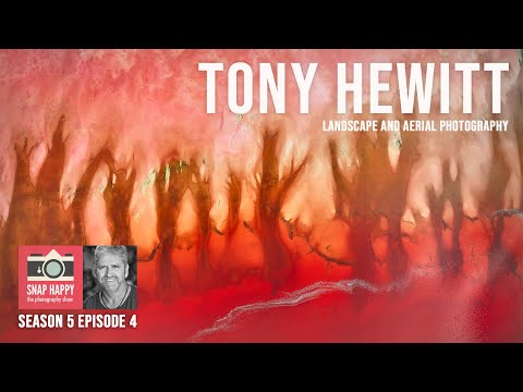 SNAP HAPPY: The Photography Show // Tony Hewitt (S5EP4)