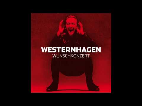Westernhagen-Weil Ich Dich Liebe