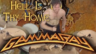 Hell Is Thy Home (by Gamma Ray) Drum Jam