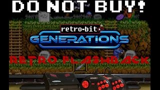 DO NOT BUY the Retro-Bit Generations! - A Retro Flashback Rant Review