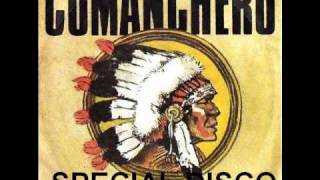 COMANCHERO SPECIAL DISCO MOON RAY COMANCHERO SPECIAL DISCO MOON RAY