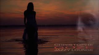 Christophe Goze - Hello - Jazzy Lounge 2016
