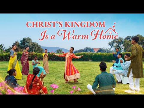 Christian Dance | "Christ's Kingdom Is a Warm Home" | Praise Song