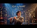 Khuda Aur Muhabbat Ost Aftab Ali Suraj Flutemusic
