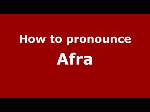 How to pronounce Afra (Arabic/) - PronounceNames.com