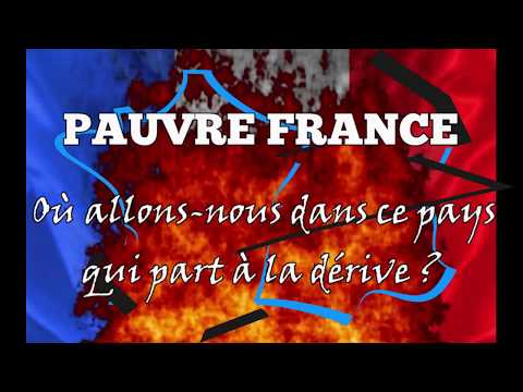 LA FRANCE PAYS QUI PART A LA DERIVE