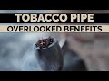 The SURPRISING BENEFIT Of Smoking TOBACCO PIPES
