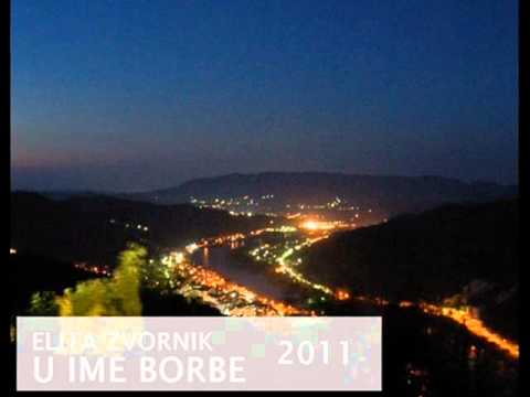 Elita Zvornik - U Ime Borbe (2011) + Text
