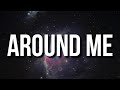 Metro Boomin Around Me Lyrics Ft Don Toliver