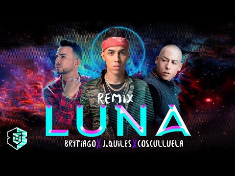 Brytiago - Luna Remix ft Justin Quiles, Cosculluela (Letra Oficial)