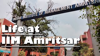 Life at IIM Amritsar (Official Video) 2019-21
