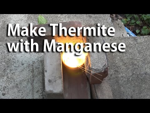 Make thermite with manganese dioxide