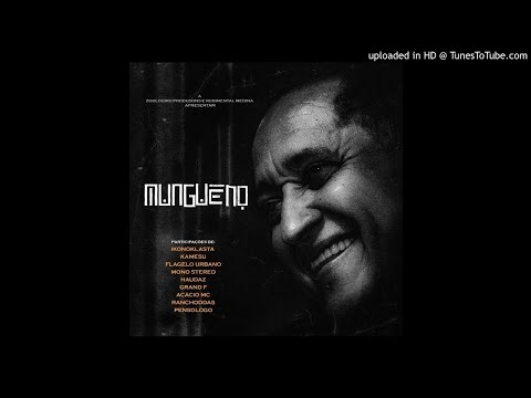 09 - Projecto Mungueno - Flagelo Urbano - Mungueno