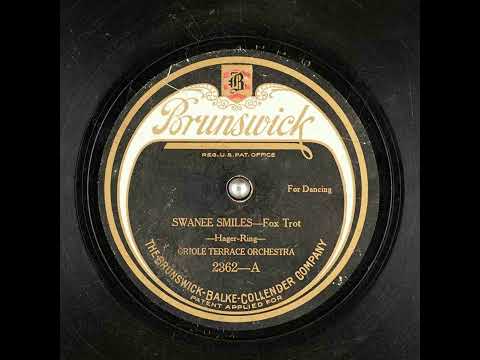 Swanee Smiles - Oriole Terrace Orchestra