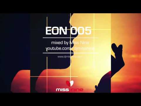 Sunset Vibes - EON 005 mixed by Miss Nine