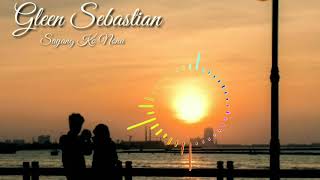 Download lagu GLEEN SEBASTIAN - SA SAYANG KO NONA AUDIO SPECTRUM mp3