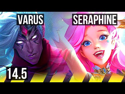 VARUS & Leona vs SERAPHINE & Alistar (ADC) | 5/0/0, 400+ games | BR Master | 14.5