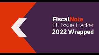 2022 EU Issue Tracker Wrapped