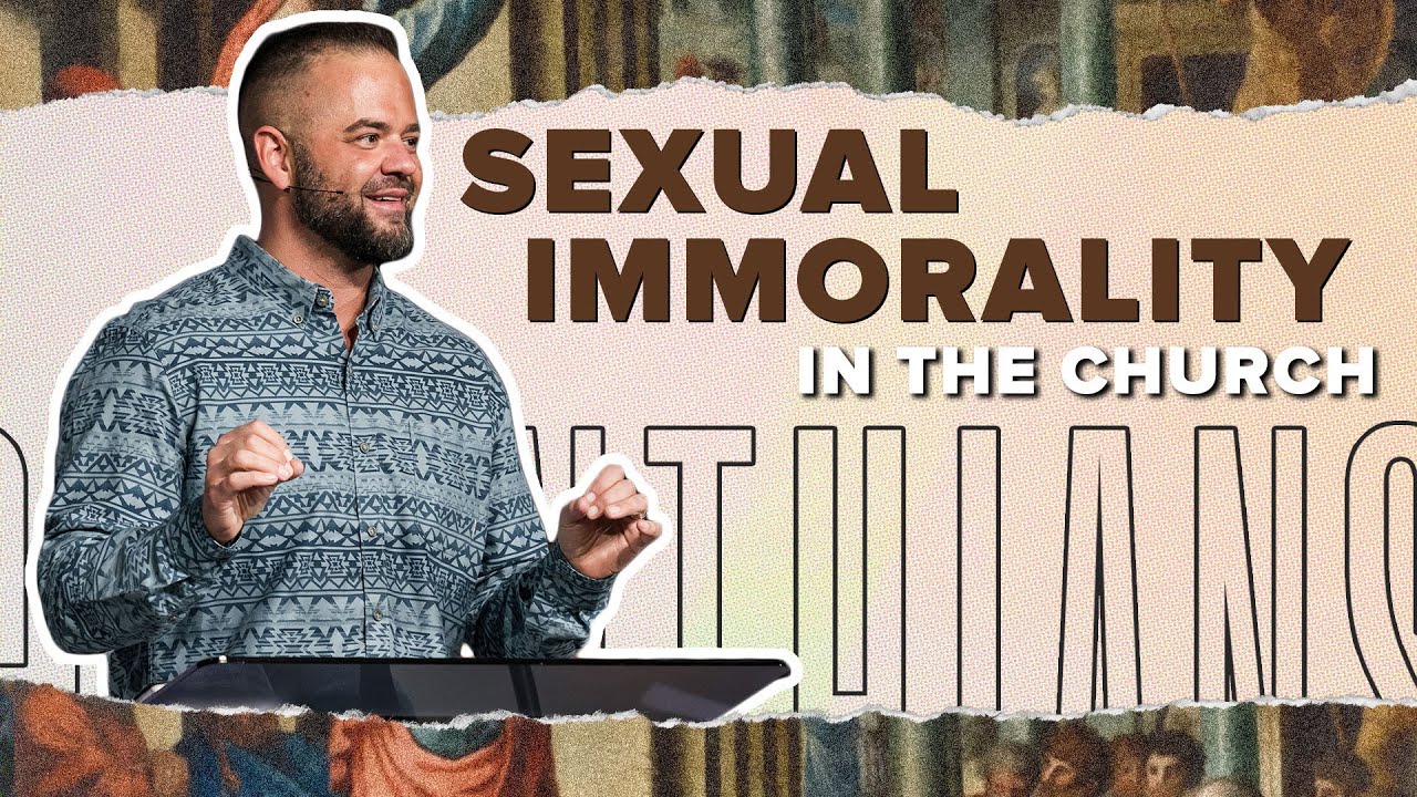 Sexual Immorality in the Church