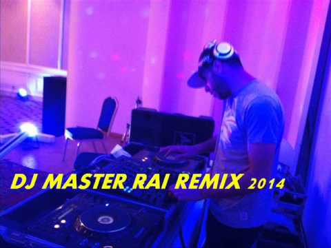 Cheb Mohamed Benchenet Way Way 2014 Remix By Dj MASTER
