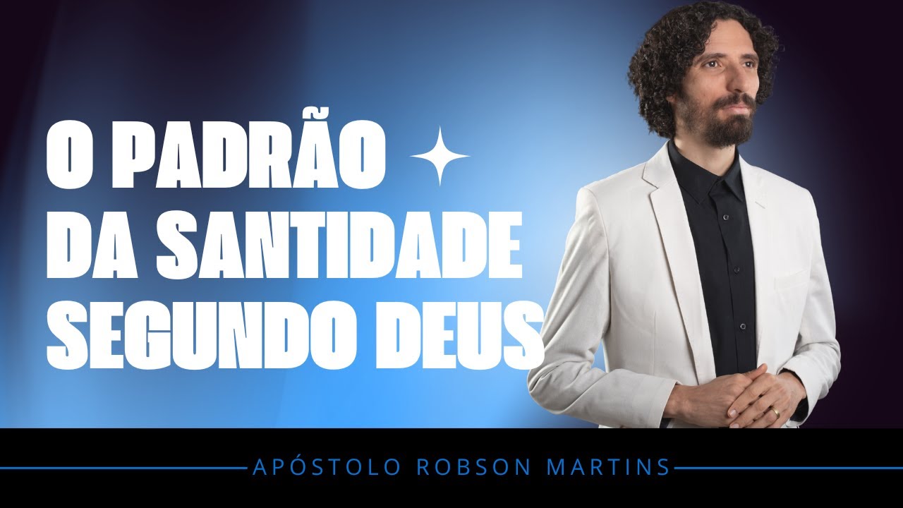 O que é a verdadeira santidade? - @aprobsonmartins