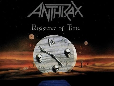 Anthrax - Persistence Of Time [Full Album]