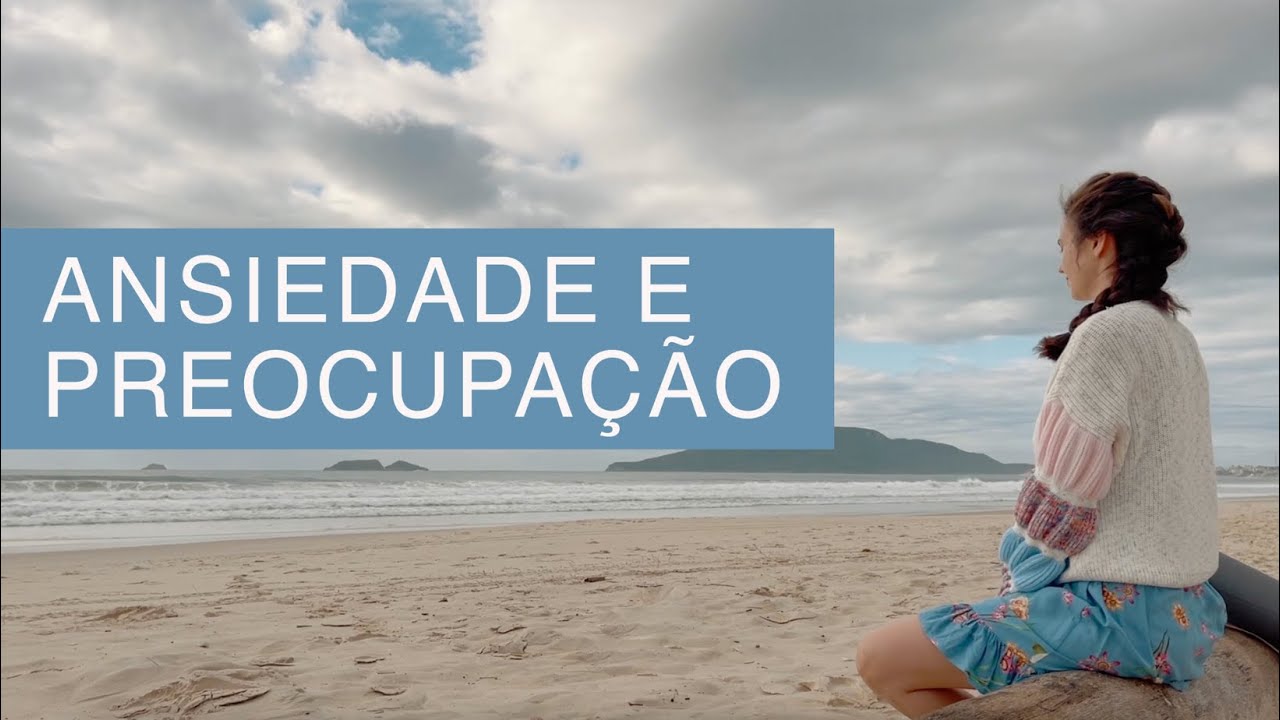 MEDITAÇÃO para ANSIEDADE e PREOCUPAÇÃO com o futuro ✨
