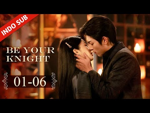 Be Your Knight01 06 Seorang wanita meminta saudara kembar tunangannya yang koma jadi penggantinya
