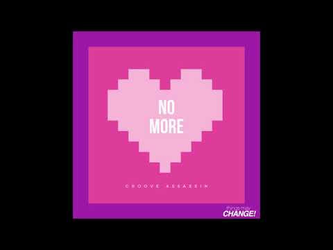 Groove Assassin  - No More