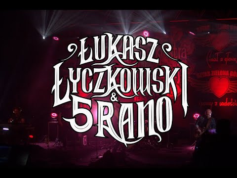 Łukasz Łyczkowski & 5 RANO - koncert  29 Finał WOŚP,  Zielona Góra, 31.01.2021 r.