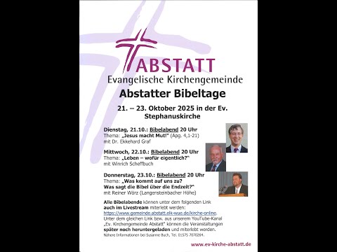 Bibelabend aus der Stephanuskirche Abstatt am 22. Oktober 2025 mit Winrich Scheffbuch