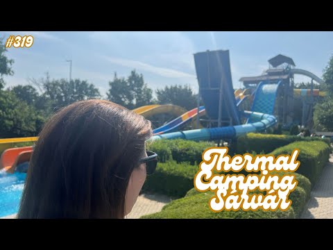 JAK TO VYPADÁ V TERMÁLECH V MAĎARSKU? | TŘI NOCI V THERMAL CAMPING SÁRVÁR | VLOG A RECENZE