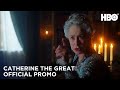 Catherine the Great (2019): Episode 4 Promo | HBO