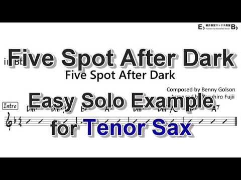 Five Spot After Dark - Easy Solo Example for Tenor Sax