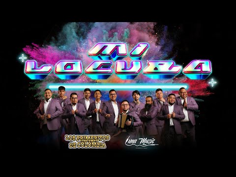 MI LOCURA - Los Primeritos De Colombia - 2025