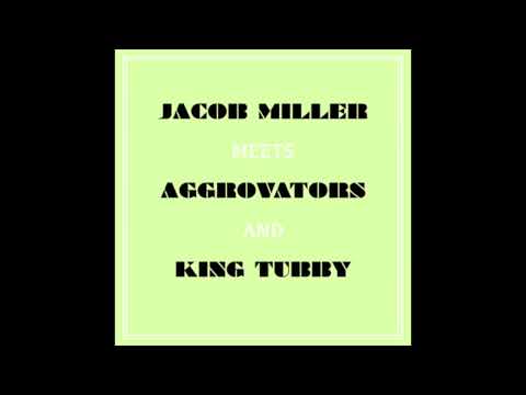 Reggae Legend Jacob Miller Meets Aggrovators and King Tubby