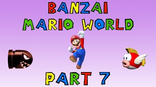 Banzai Mario World - Level 7: Where's Mario?