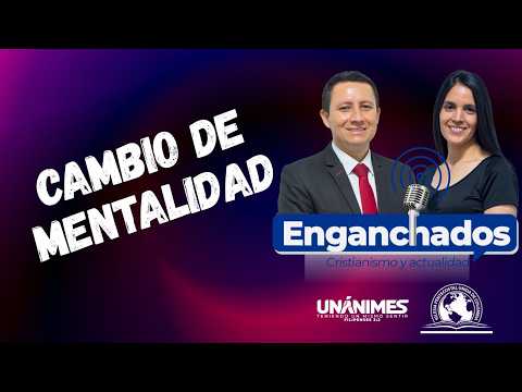 T1-2026 E2 Cambio de Mentalidad - Podcast Enganchados