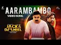 JACK DANIEL Malayalam Movie Aarambambo Song Video Dileep Arjun Shaan Rahman Official