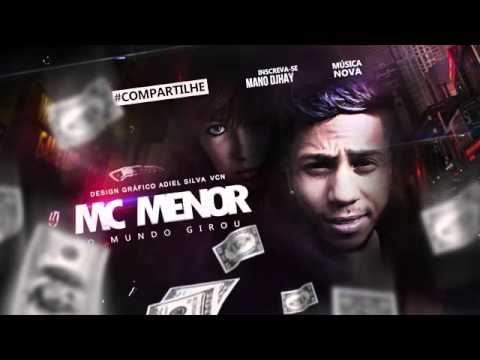 MC MENOR   O MUNDO GIROU   MÚSICA NOVA 2016