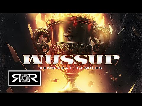 XENO ❌ @tj_miles - Wussup | Official Audio