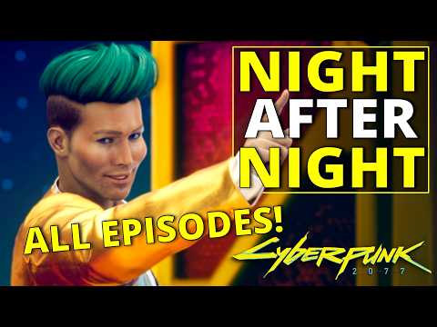 Night After Night with Ziggy Q - All Episodes & Cut Content in Cyberpunk 2077