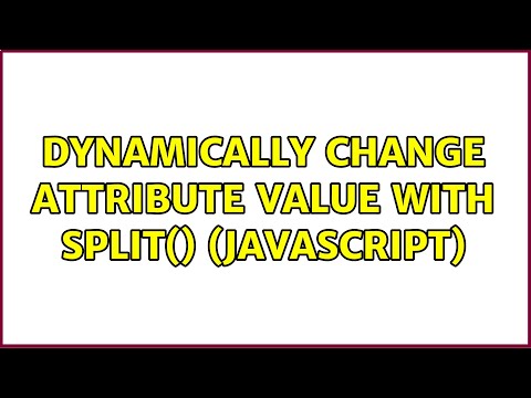 Dynamically Change Attribute Value With Split Javascript