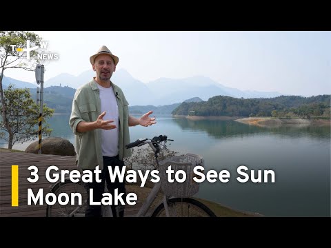 3 Great Ways to See Sun Moon Lake – Nantou County Part 3